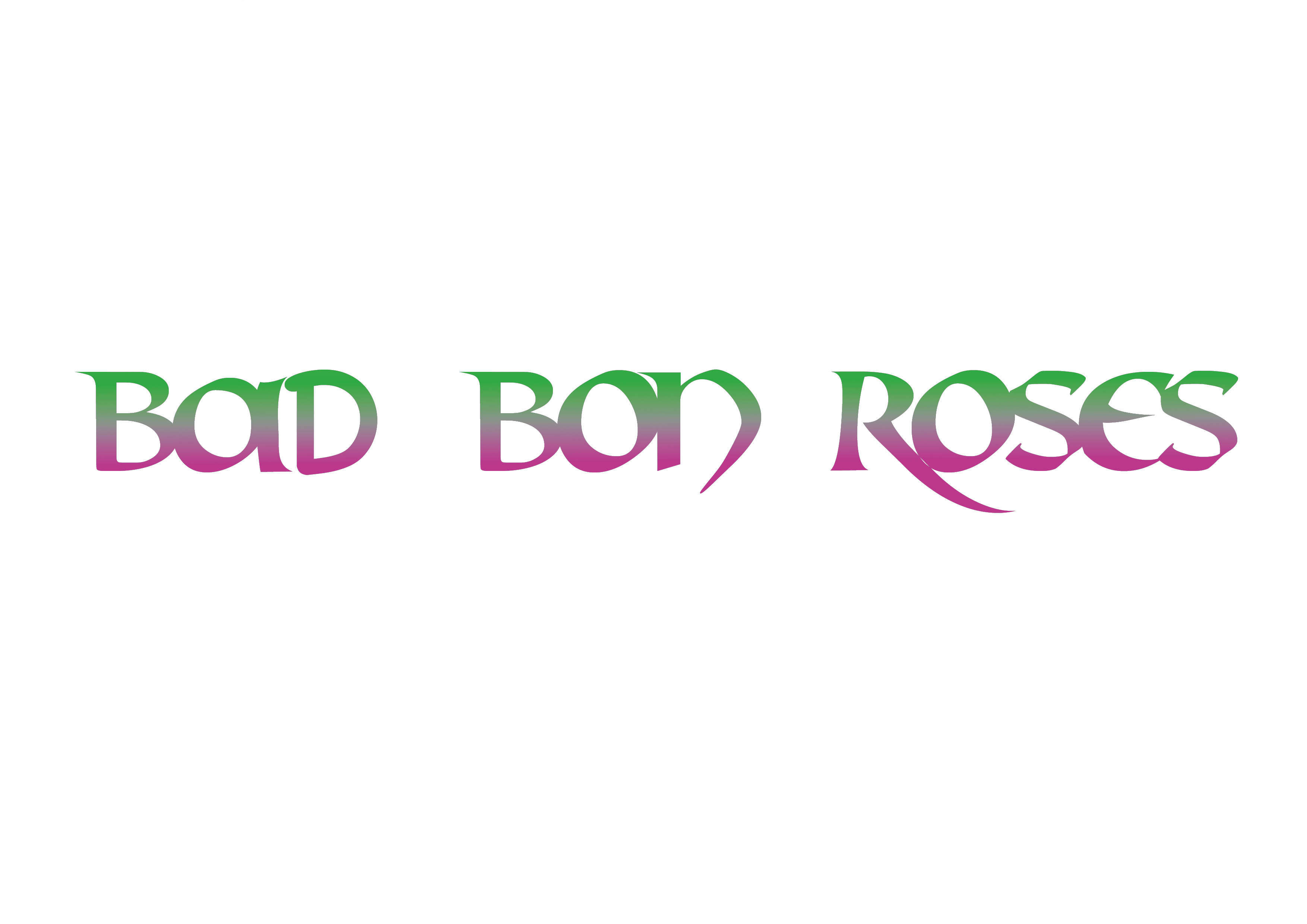 Bad Bon Roses